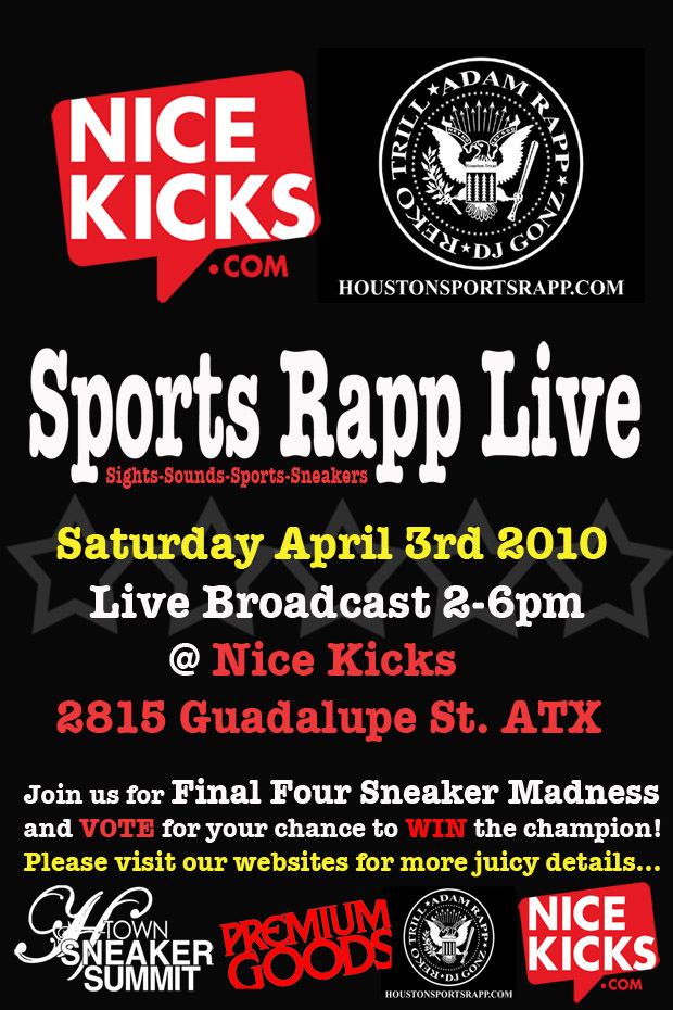 Nice Kicks x Sports Rapp Live x Premium Goods x H-Town Sneaker Summit Sneaker Madness Bracket