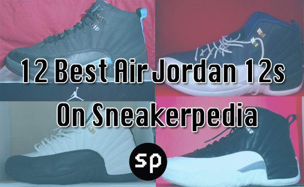 The 12 Best Air Jordan 12s on Sneakerpedia Nice Kicks