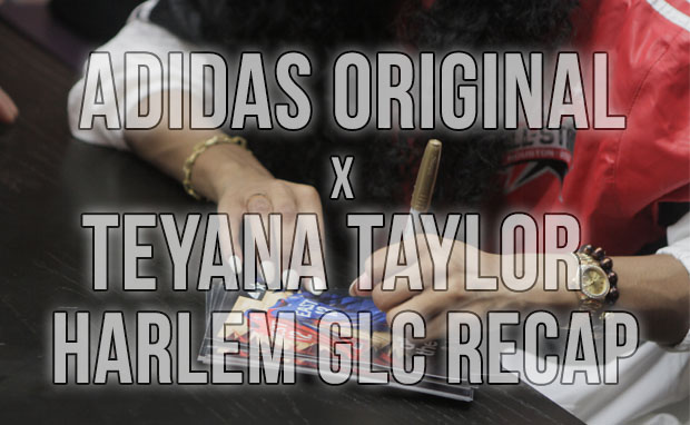 adidas Originals x Teyana Taylor Harlem GLC Release Event Recap
