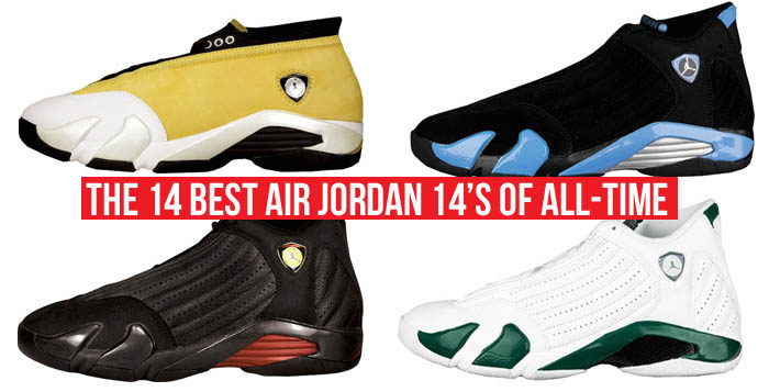 Air Jordan 14s of All-Time | Nice Kicks
