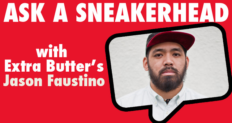 Ask a Sneakerhead Jason Faustino of Extra Butter