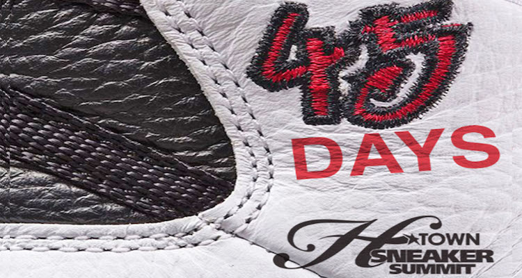 This Year's H-Town Sneaker Summit Is 45 Days Away