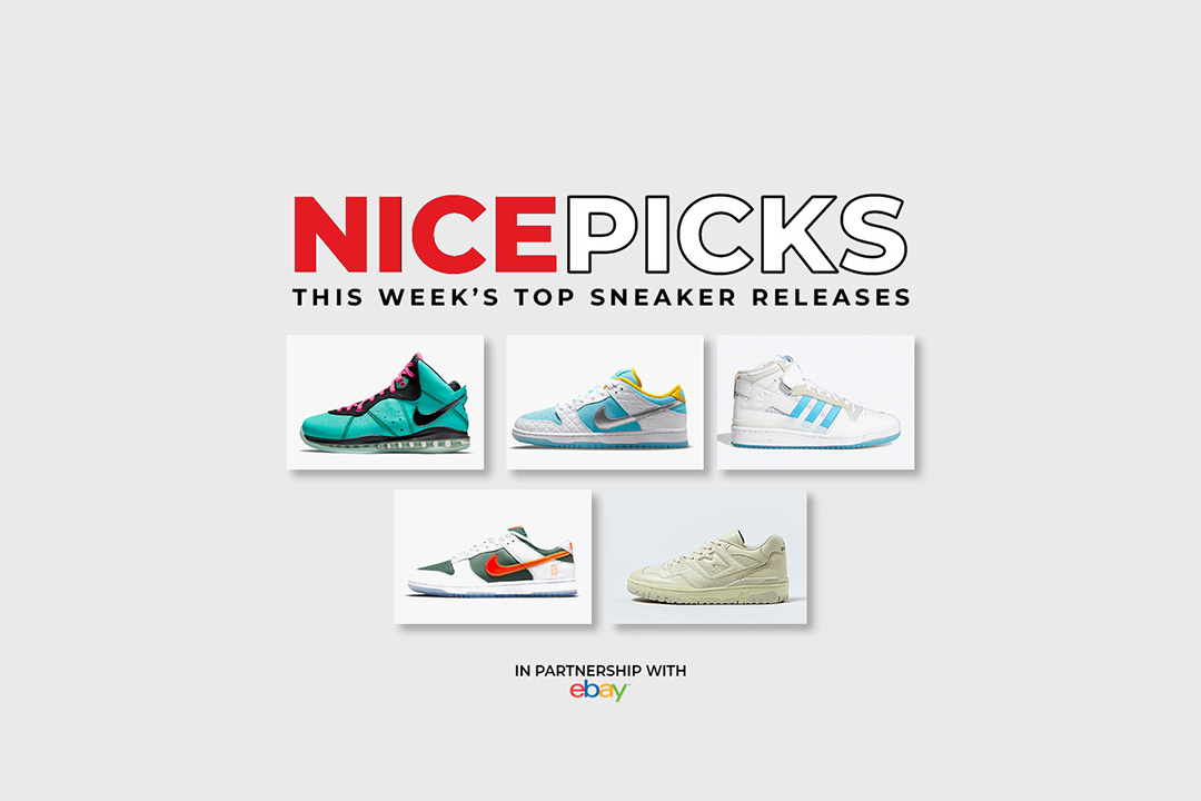 Nice Picks: This Week's Top Sneaker Releases | Nice Kicks